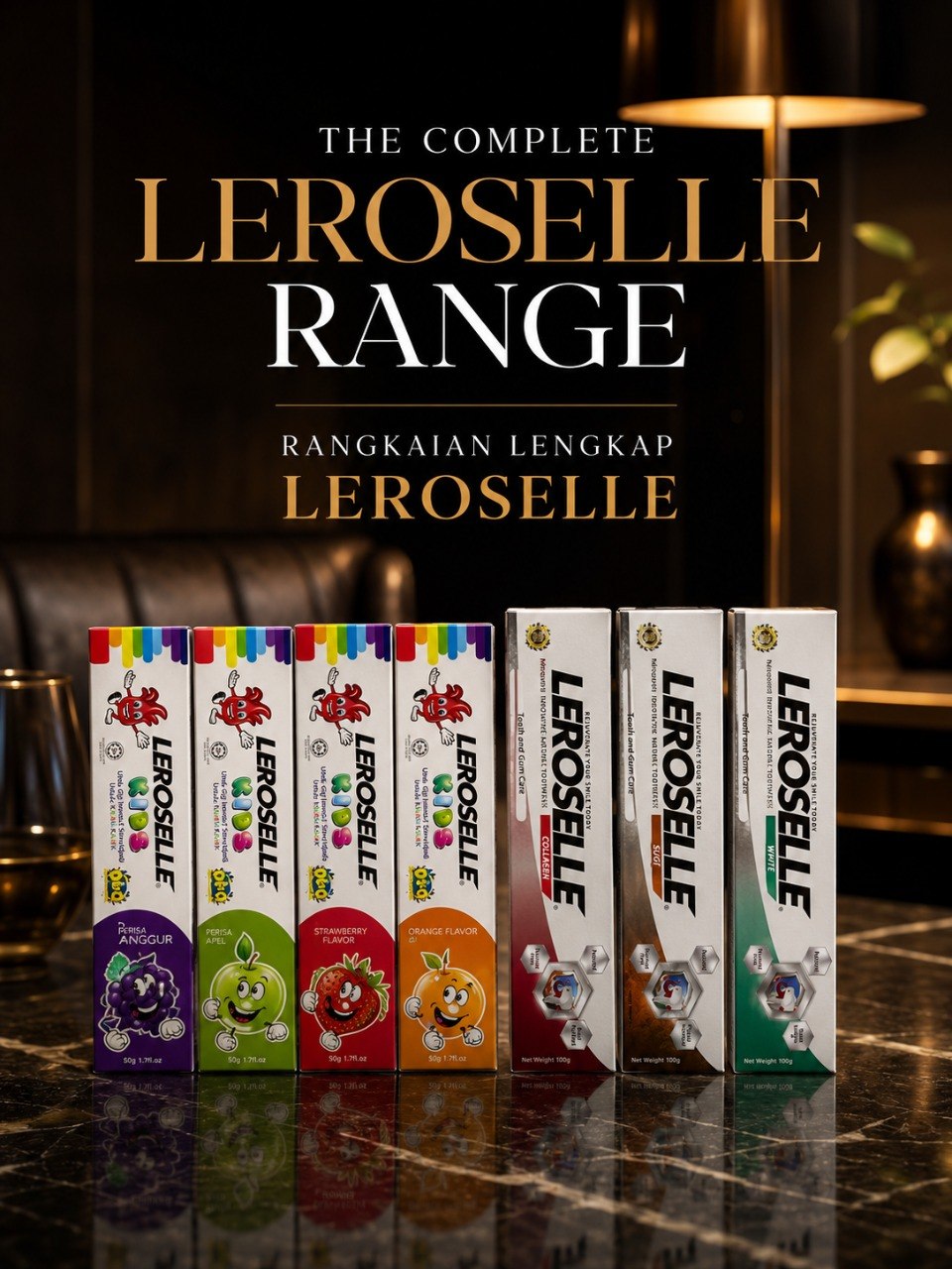 The complete Leroselle adult and children oral care range